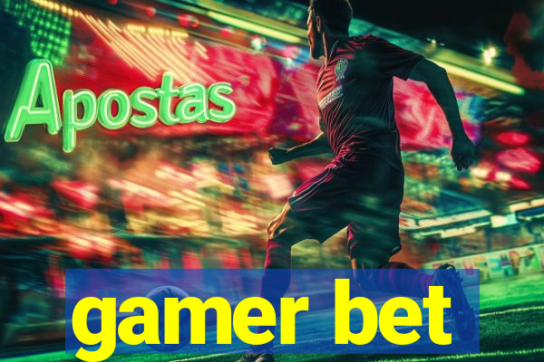 gamer bet